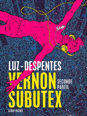 cover image of Vernon Subutex (BD)--Seconde partie
